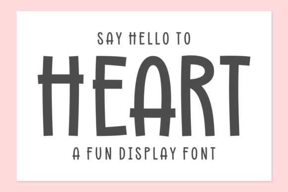 Heart Font: A Playful Display Typeface for Craft Projects