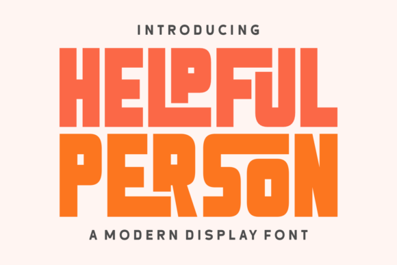 Helpful Person: A Warm Retro Display Typeface