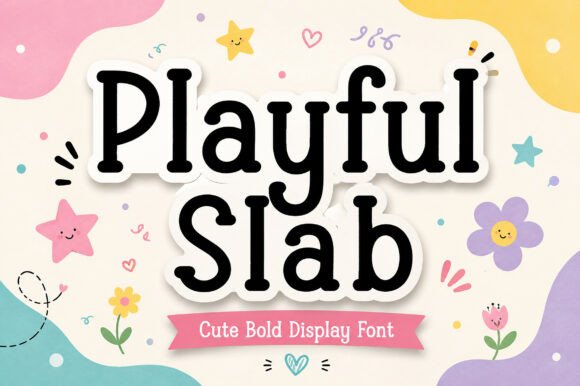 Meet Playful Slab: The Cheerful Display Font for Web Creators