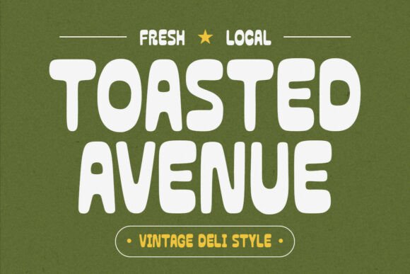 Toasted Avenue: The Warm Display Font for Campaign Creatives