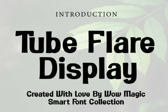 Tube Flare Display: The Retro Font for Digital Designers
