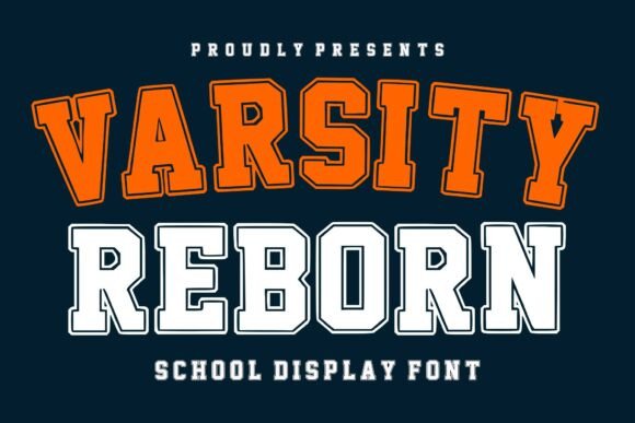 Varsity Reborn: A Bold Display Font for Handmade Brands