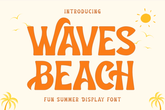 Waves Beach Display Font Brings Summer Energy to Web Design